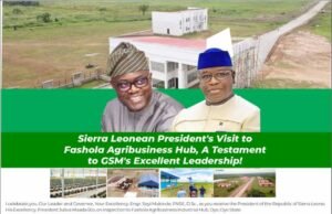 Rep Oyedeji Oshine Hails Makinde Over Sierra Leonean President’s Visit To Fashola Agribusiness Hub